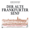 Der alte Frankfurter Senf, 210ml
